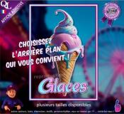 AFFICHE PUB autocollante GLACES - 6 arrière-plans au choix