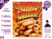 PLV CHURROS CHAUDS | choix : affiche autocollante - diffusant pour enseigne lumineuse - banderole - toile imprime