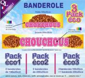 Banderole CHOUCHOUS Pack éco au choix